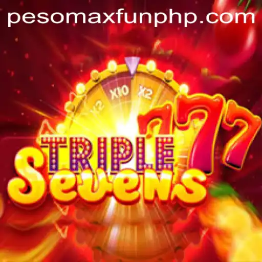 Unveiling 777TripleSeven: The Ultimate Gaming Experience with PESOMAXFUN
