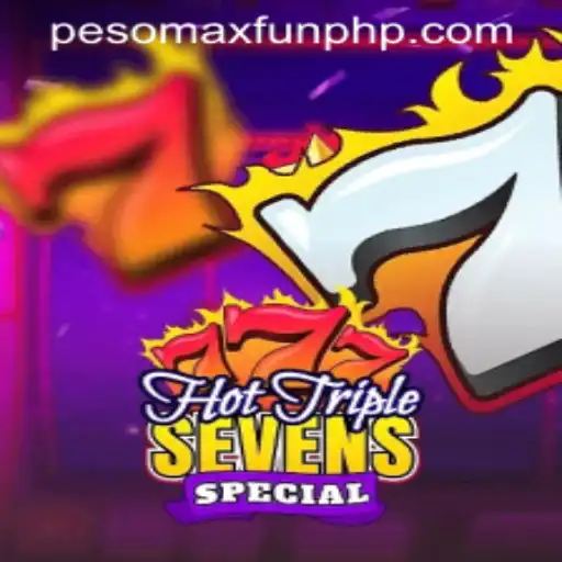Discover the Thrilling World of HotTripleSevensSpecial with PESOMAXFUN